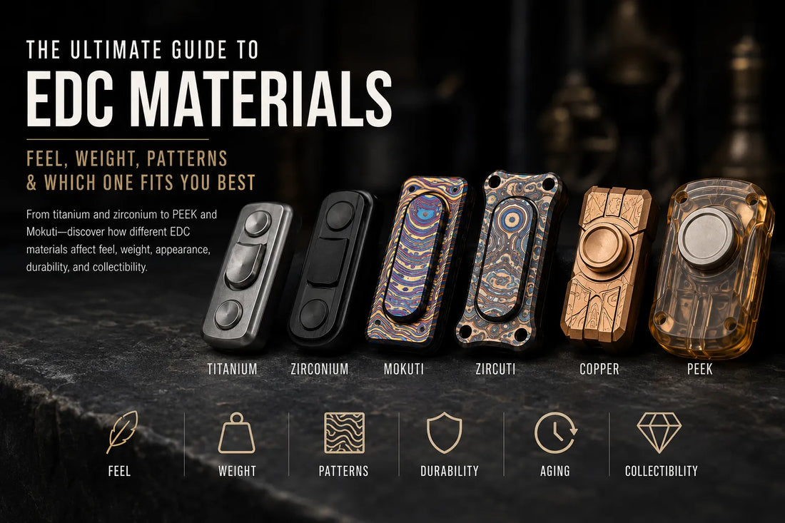 The Ultimate Guide to EDC Materials: Titanium, Zirconium, Mokuti, PEEK & More
